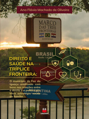 cover image of Direito e Saúde na Tríplice Fronteira